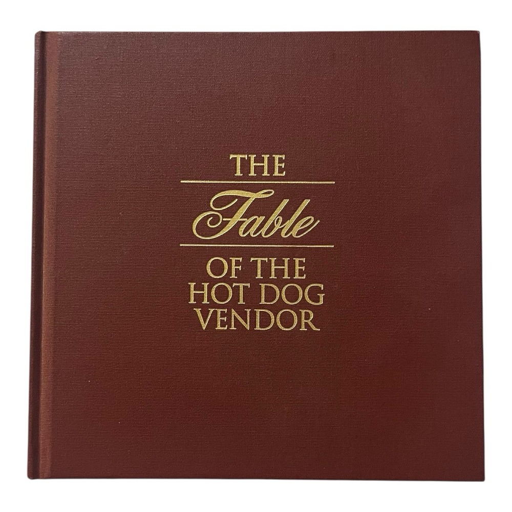 The Fable of‎ The Hot Dog Vendor Hard Cover Stanislaus Food Products Book